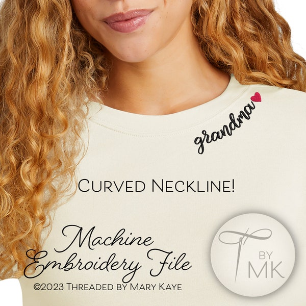 Embroidery Pattern - Grandma - Curved Neckline Text - Curved Words on Collar