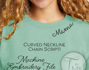 Embroidery Pattern - Mama Chain Font - Curved Neckline Text - Curved Words on Collar