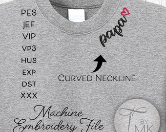 Embroidery Pattern Papa Curved Neckline Text Curved Words on Collar