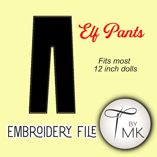 Embroidery Pattern - Christmas Doll Pants - Elf Pants - ITH Elf Pants