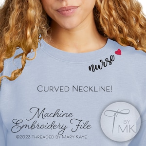 Embroidery Pattern - Nurse - Curved Neckline Text - Curved Words on Collar