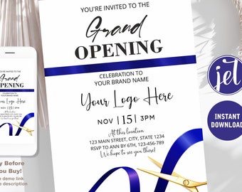 May include: A blue and white grand opening invitation with a blue ribbon and gold scissors. The text reads "You're invited to the Grand Opening, Celebration to Your Brand Name, Your Logo Here, Nov 1151 3PM, At this location, 123 Main Street, City, State 1234, RSVP to Ann by 6th, 123-456-789, We hope to see you there!"