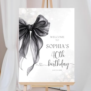 Editable Black Bow Welcome Sign, Bow 40th Birthday Welcome Sign Girl Poster, Coquette Bow Black Bow Birthday Invite, Any Age Elegant Modern
