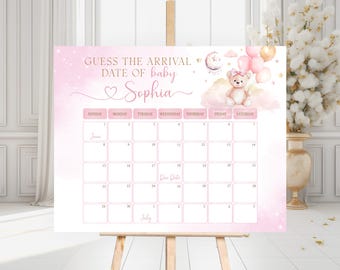 May include: A pink baby shower game board on an easel. The board features the text "Guess the Arrival Date of baby Sophia" with a calendar grid. Decorative elements include a teddy bear, balloons, and a crescent moon.