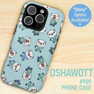 Oshawott Phone Case Samsung Phone Case iPhone Phone Case Google Pixel Case