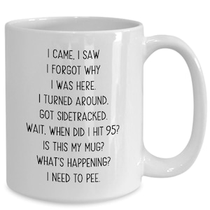 95th Birthday Coffee Mug: Funny Novelty Gag Gift