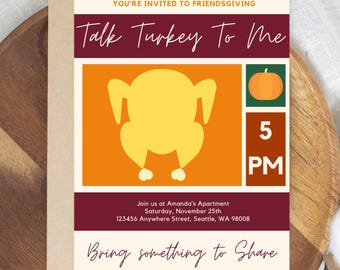 Talk Turkey To Me Friendsgiving Invitation Template Funny Friendsgiving or Thanksgiving Invitation Friendsgiving Dinner Invite Template