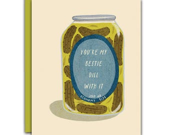 Heather's Pickles- Dill Pickle Blank Friendship Greeting Card