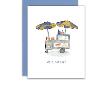 Well, Hot Dog! NYC Hot Dog Cart Congratulations Blank Greeting Card