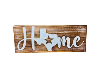 Texas Home Wooden Sign: Farmhouse Wall Decor, Newlywed Gift