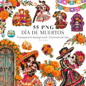 May include: A collection of 55 PNG digital graphics for Día de Muertos featuring sugar skulls, skeletons in traditional attire, marigold flower arrangements, candles, and decorative papel picado banners on a white background.