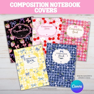 May include: Five rectangular composition notebook covers featuring various patterns including strawberries, cherries, lemons, and blueberries with bows. Each cover has a central decorative label with the text Composition Book. The designs are colorful.
