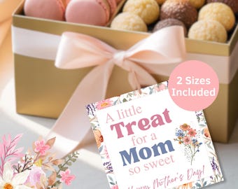 Mothers Day  Printable Gift Tag | Mother's Day Tags | A Little Treat Tag | Sweet Mom | Mom Tags | Mothers Day Treat Tags | Mom  Treat Tags