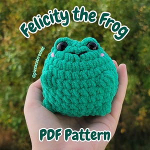 Felicity the Frog Crochet Pattern - PDF DOWNLOAD |  Frog amigurumi pattern | Chubby frog crochet pattern | No-sew frog crochet pattern