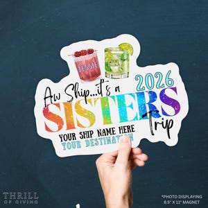 SISTERS CRUISE - Personalized Cruise Door Magnets - Custom cruise magnet door decoration - Girls Cruise - Friends Reunion Cruise