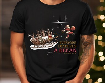 Iedereen verdient een pauze! Grappig kerstt-shirt herten | Minimalistische, casual, victoriaanse stijl | Perfect kerstcadeau voor vrienden en familie