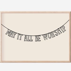 Trendy Christian Wall Ar May It All Be Worship Print Christian Prints  Neutral Biblical Print  Printable Art Christian Horizontal Print