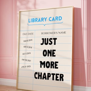 Nur noch ein Kapitel drucken | Bücherwurm Druck | Rosa Bibliothek Karte Wand Kunst | Leser und Buch-Liebhaber-Geschenk | Trendige Buchkunst Digital Download