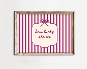 How Lucky Are We Print: Hand-Drawn Typography Poster, Neutral Home Decor (Digital Download, Horizontal)