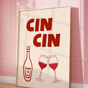 トレンディなCin Cinプリント、Cin Cinワインプリント、アルコールプリントレトロワインポスター、バーカートウォールアート、バー印刷可能アート、ワインデコレーションドリンクレッド