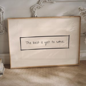 The Best Is Yet To Come Print Trendy Apartment Decor Fortune Cookie Poster Positive Affirmation Wall Art Horizontal Print Digital