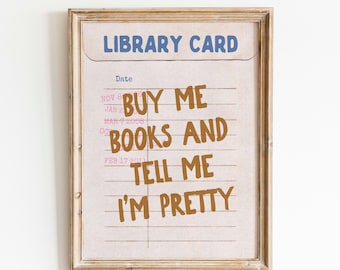 Library Card Digital Print: Bookish Wall Decor, Cozy Reading Room Poster, Readers Merch