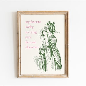 Impresión digital "Llorando por personajes de ficción": Arte mural vintage para amantes de los libros, decoración para rincones de lectura