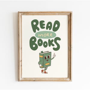 Read More Books Digital Print: English Classroom Decor, School Library Poster, Teacher Gifts, Readers image 1