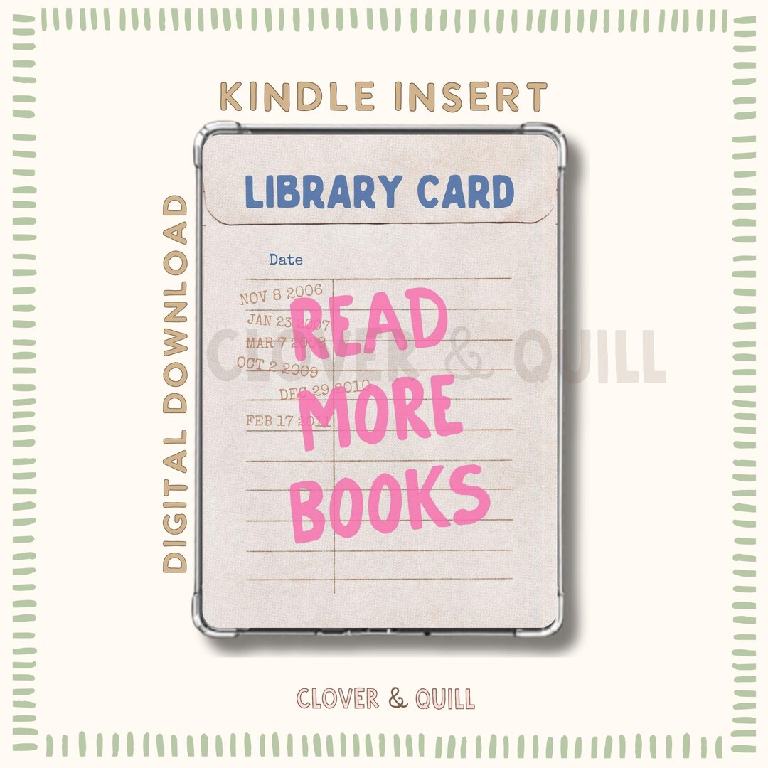 Read More Books Library Card Kindle Insert: Clear Case Printable ...