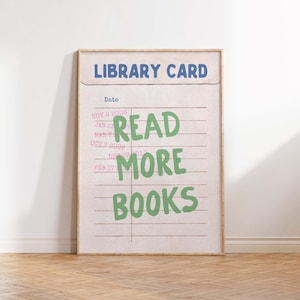Lesen Sie mehr Bücher Kunstdruck, Bookish Poster, Bibliothekskarte Buch Poster, Geschenke für Leser, Buchliebhaber Wandkunst, Klassenzimmer Wanddekoration, Buch Ish