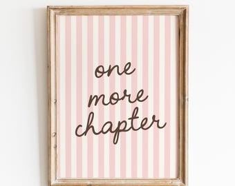 One More Chapter Digital Art Print: Vintage Bookish Wall Decor, Cozy Reading Room Poster