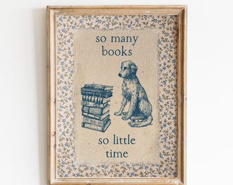 So Many Books So Little Time Digital Print: Vintage Reading Nook Decor, Reader Merch