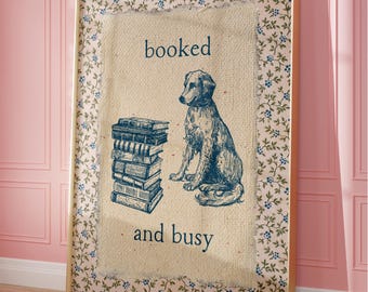 Vintage Book Art, Cute Reading Poster, Classroom Wall Art, Booked And Busy Print, Gift For Readers, Book Nook Decor, Reading Room, Book Ish