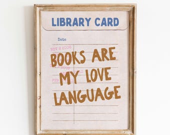 Library Card Digital Print: Bookish Wall Decor, Cozy Reading Room Poster, Readers Merch