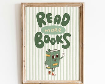 Read More Books Digital Print: English Classroom Decor, School Library Poster, Teacher Gifts, Bookish
