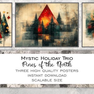 May include: Three framed abstract art prints featuring stylized pine trees in a winter landscape. The color palette includes shades of green, red, and gold. The text "MYSTIC HOLIDAY TRIO" and "Pines of the North" is visible.