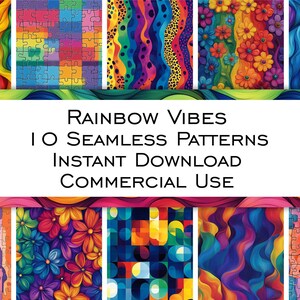 May include: A set of 10 digital seamless patterns featuring vibrant rainbow colours and abstract designs. The patterns include wavy lines, geometric shapes, and floral motifs.  The text "RAINBOW VIBES 10 SEAMLESS PATTERNS INSTANT DOWNLOAD COMMERCIAL USE" is displayed in the centre of the image.