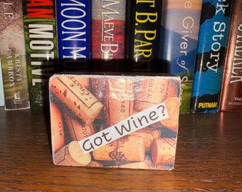 Fun Wine sayings desk sitter