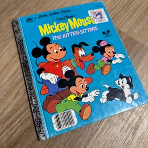 1976 - A Little Golden Book - Walt Disney’s Mickey Mouse The Kitten-Sitters - Vintage Hardcover Book - Children’s Book