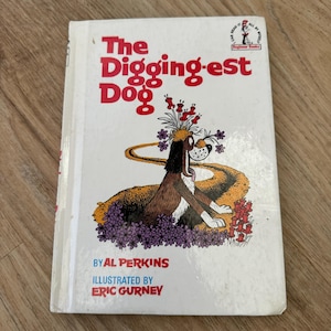 1967 - Dr. Seuss - The Digging-est Dog - von Al Perkins - Vintage Hardcover Buch - Vintage Kinderbuch