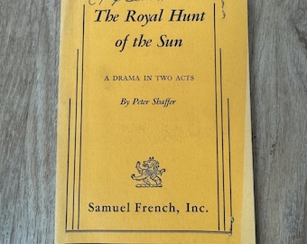 1964 - Samuel French Inc -  The Royal Hunt for the Sun by Peter Shaffer - Vintage Softcover Play Book