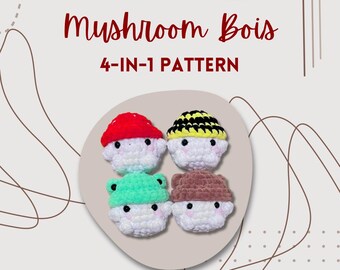 Mushroom Bois 4-in-1 Crochet Amigurumi Market Prep Pattern