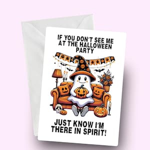 Funny Ghost Halloween Card, Ghost Card, Funny Halloween Card, Humorous Halloween Greeting, Quirky Spooky Card, Halloween Party Card, Spooky