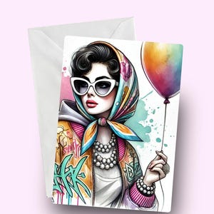 Fabuleuse carte d'anniversaire mode, carte d'anniversaire fille, carte femme glamour, carte de voeux mode femme, carte fashionista, glamour, carte pour elle