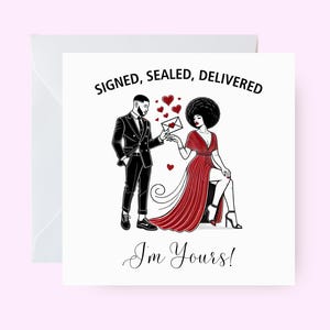 Romantische kaart zwart stel, zwarte liefdeskaart voor haar of hem, ondertekend verzegeld geleverd I'm Yours, afrocentrische kaart, liefdeskaart voor haar of hem