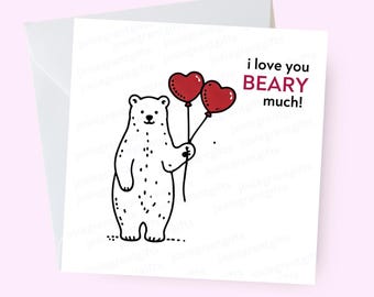 I Love You Beary Much Card, Cute Bear Love Card, Adorable Card for Partner, Romantic or Friendship Card, Playful Love Card, Bear lover