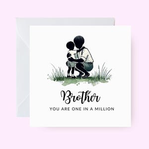 Biglietto di auguri per il fratello, un fratello su un milione, biglietto di apprezzamento per il fratello, biglietto di auguri speciale per il fratello, biglietto per il fratello nero, biglietto per lui