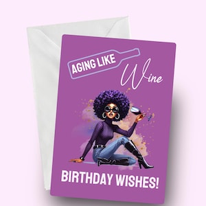 Cartão de aniversário envelhecendo como um bom vinho, cartão afro para ela, saudação divertida, desejos de aniversário para ela, cartão de celebração afrocentrista, cartão de mulher negra