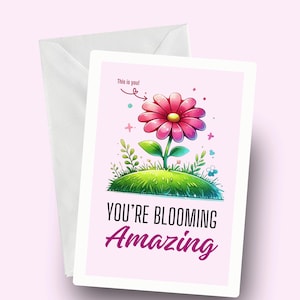 Tarjeta "Estás floreciendo", tarjeta de felicitación floral, tarjeta de agradecimiento con temática floral, tarjeta de amor para ella, tarjeta para amantes de la naturaleza, tarjeta con flores