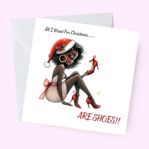 Carte de Noël amusante, carte de Noël sur le thème de la mode, « Tout ce que je veux pour Noël », voeux de Noël carré élégant pour elle, carte de femme noire